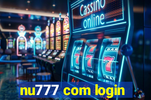 nu777 com login